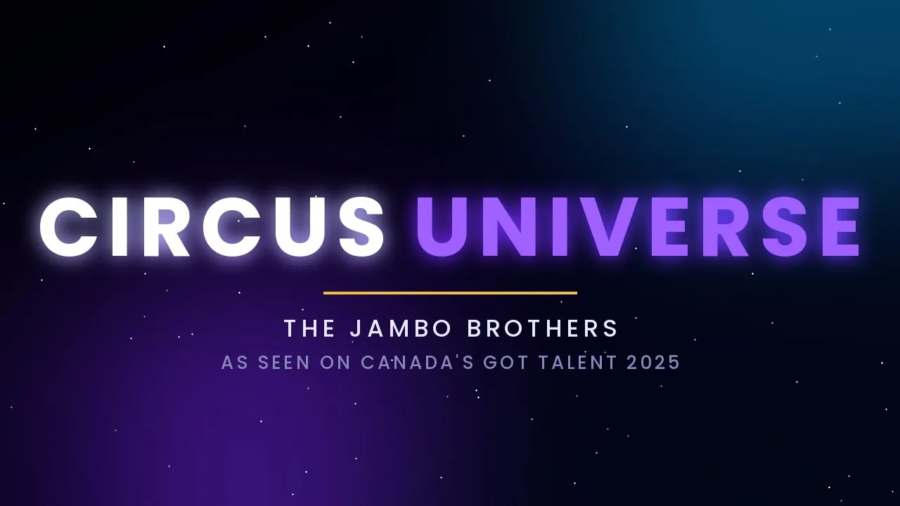 Circus Universe logo – The Jambo Brothers, as seen on Canada's Got Talent 2025